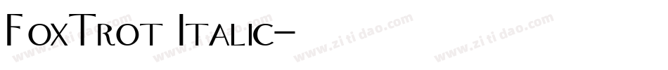 FoxTrot Italic字体转换